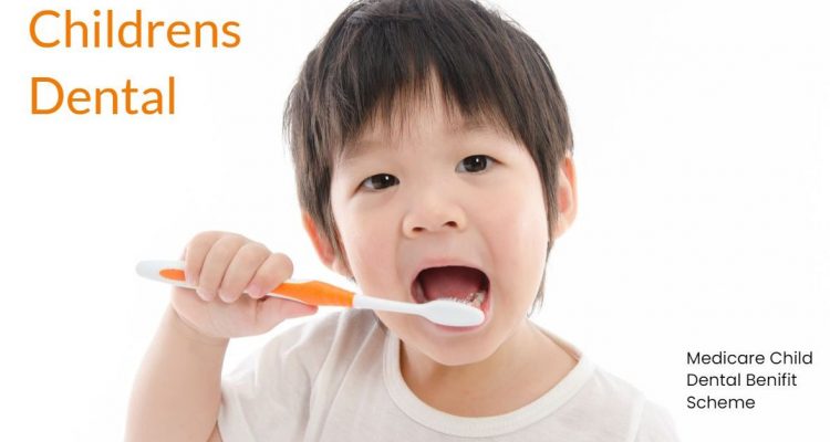 Medicare's Child Dental Benefit Scheme - Northshore Dental and Oral Health